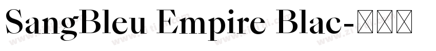 SangBleu Empire Blac字体转换